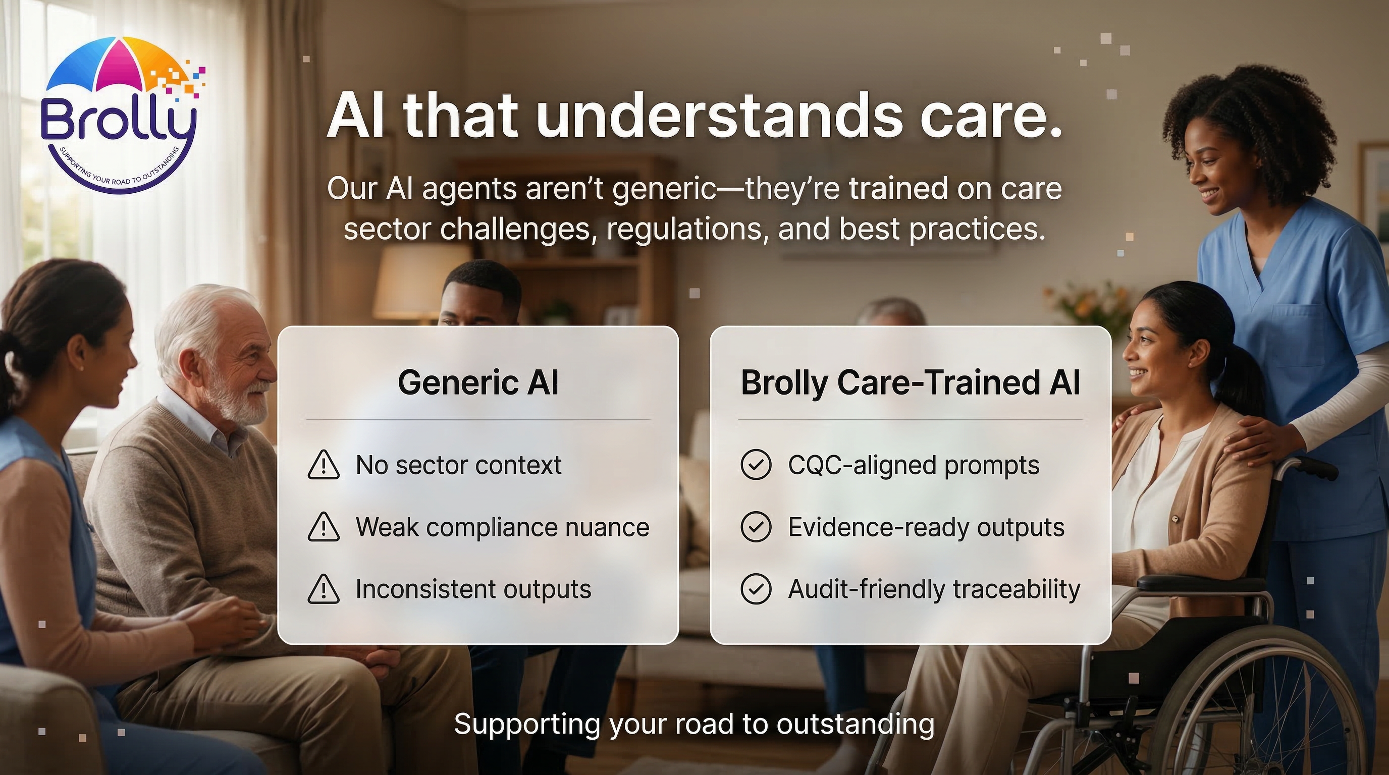 Brolly AI agents — care-trained by design